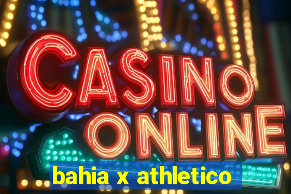 bahia x athletico-pr ao vivo